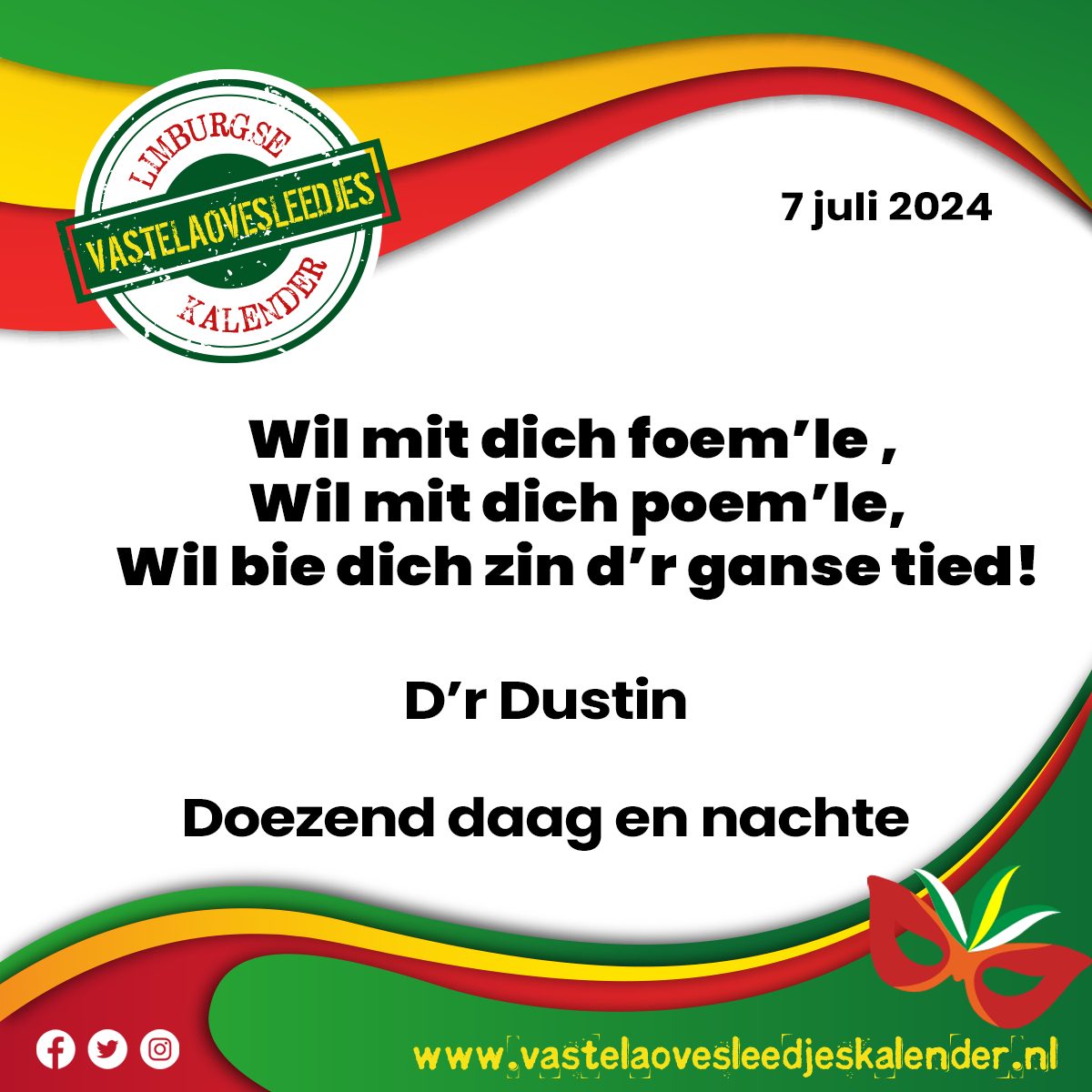 Wil mit dich foem’le, Wil mit dich poem’le, Wil bie dich zin d’r ganse tied!