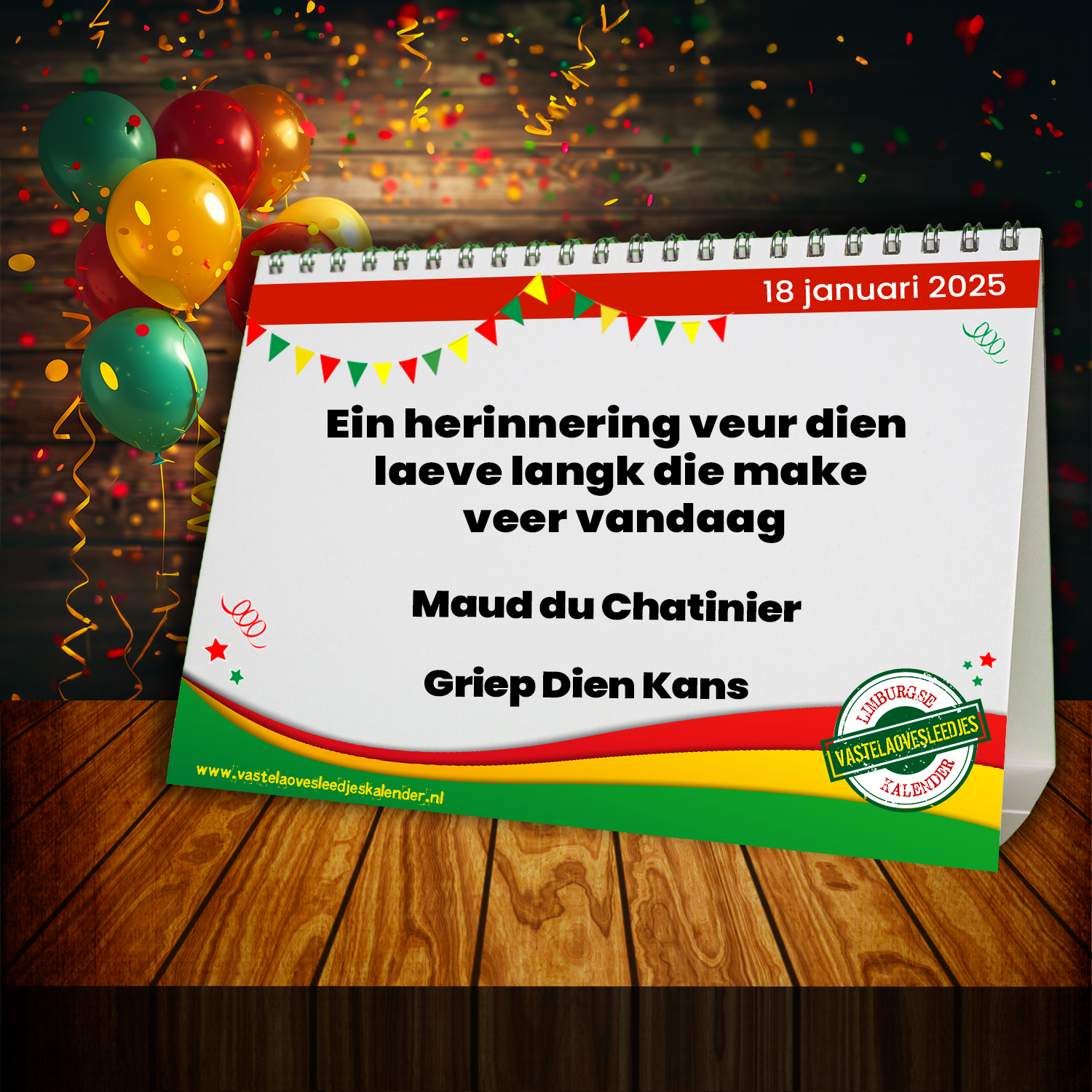 Ein herinnering veur dien laeve langk die make veer vandaag