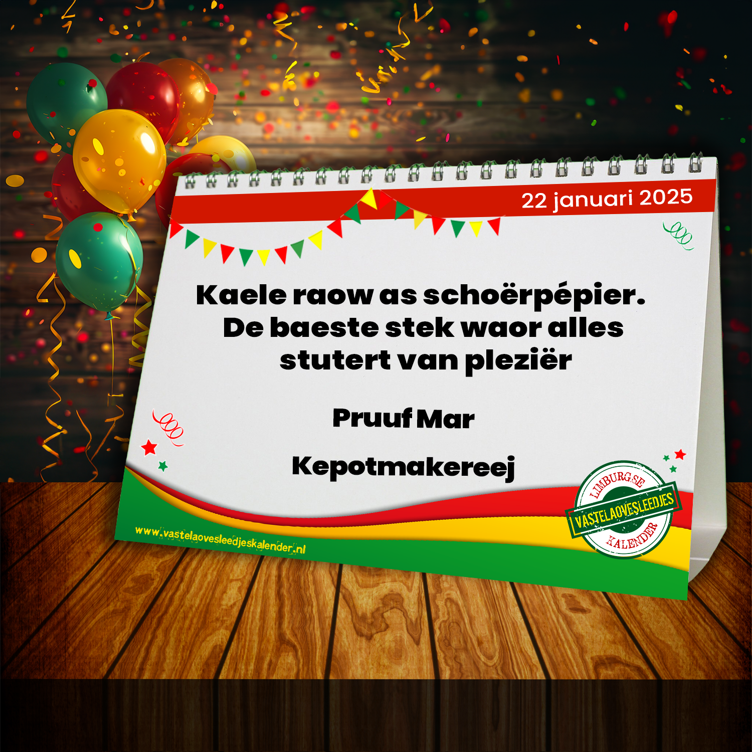 Kaele raow as schoërpépier. De baeste stek waor alles stutert van pleziër