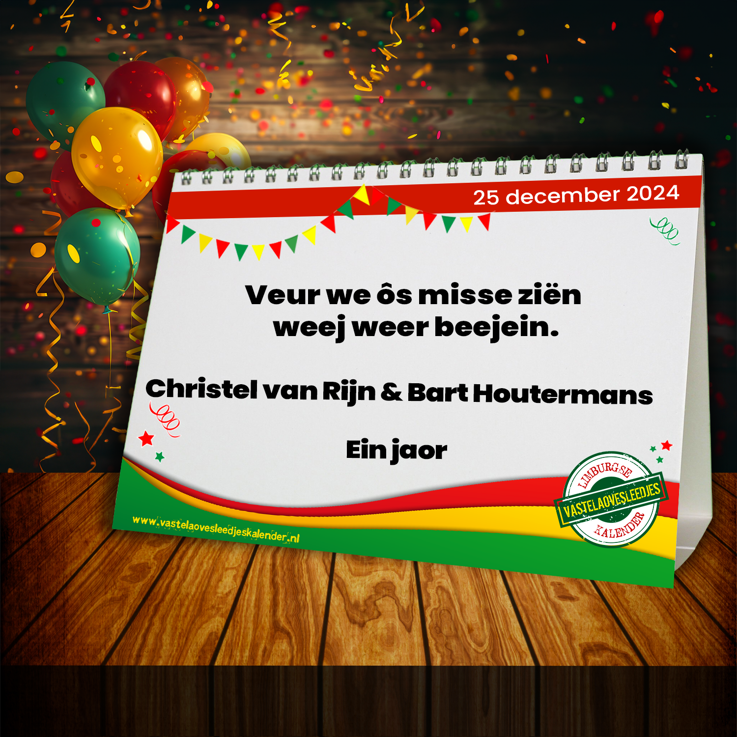 Veur we ôs misse, ziën weej weer beejein.