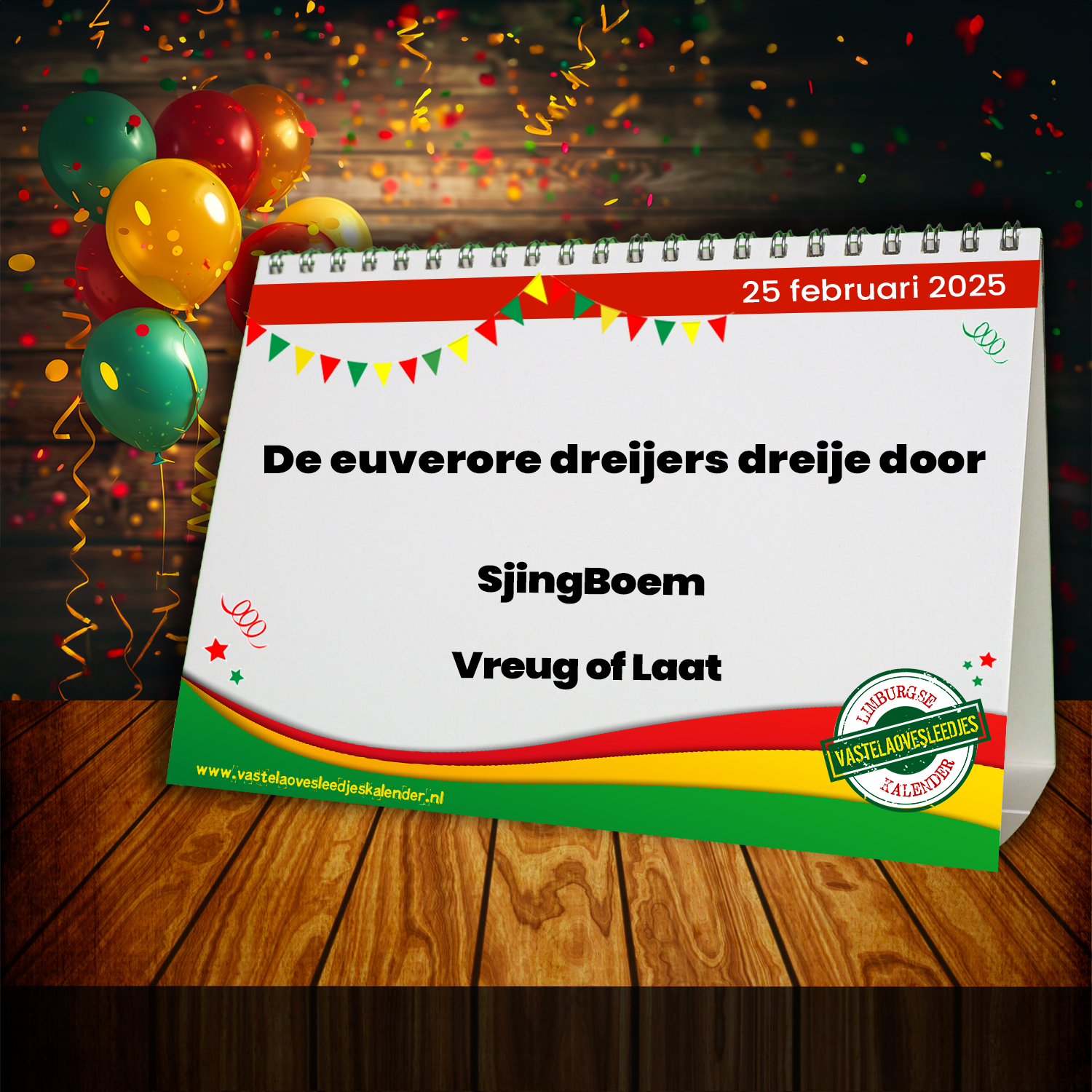 De euverore dreijers dreije door