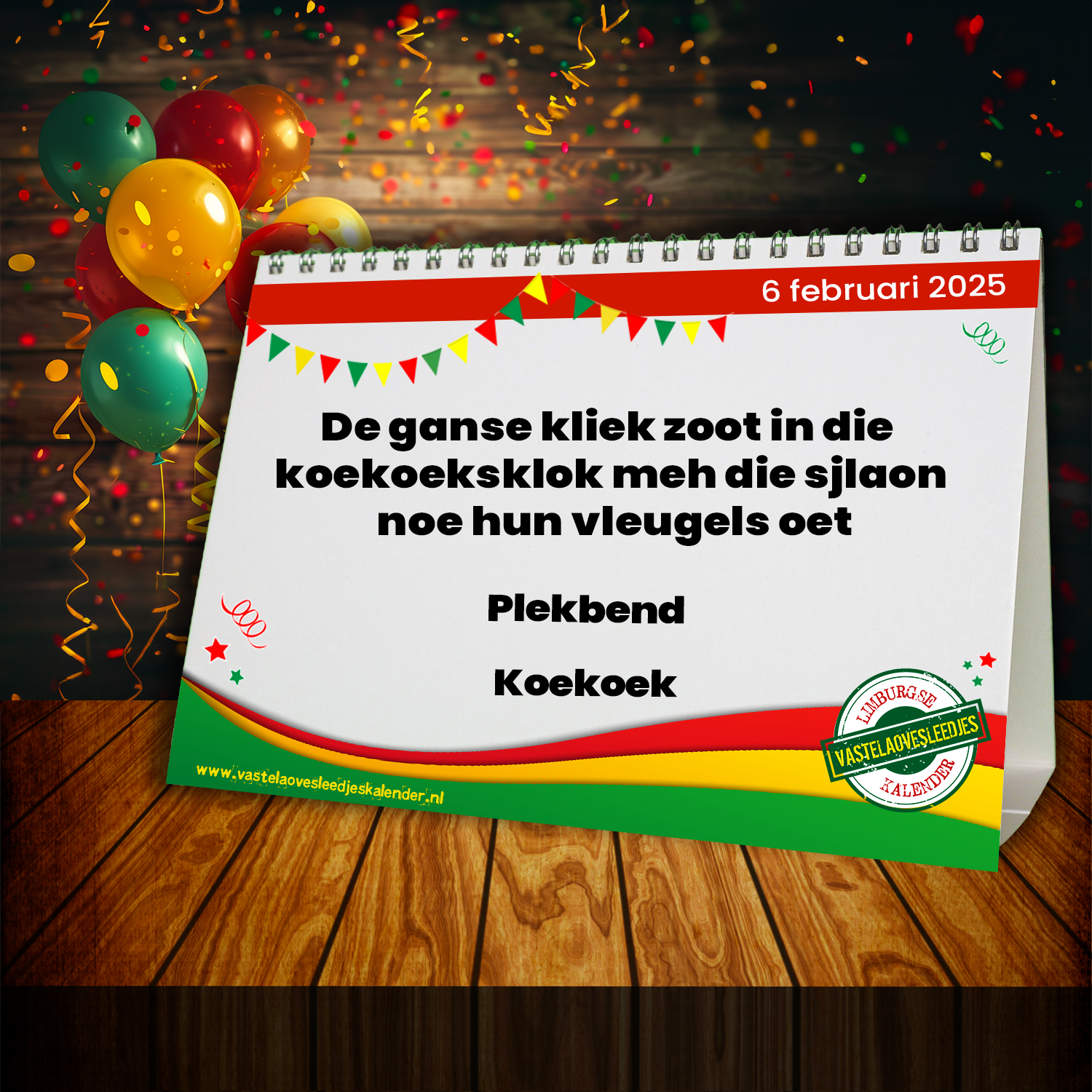 De ganse kliek zoot in die koekoeksklok meh die sjlaon noe hun vleugels oet