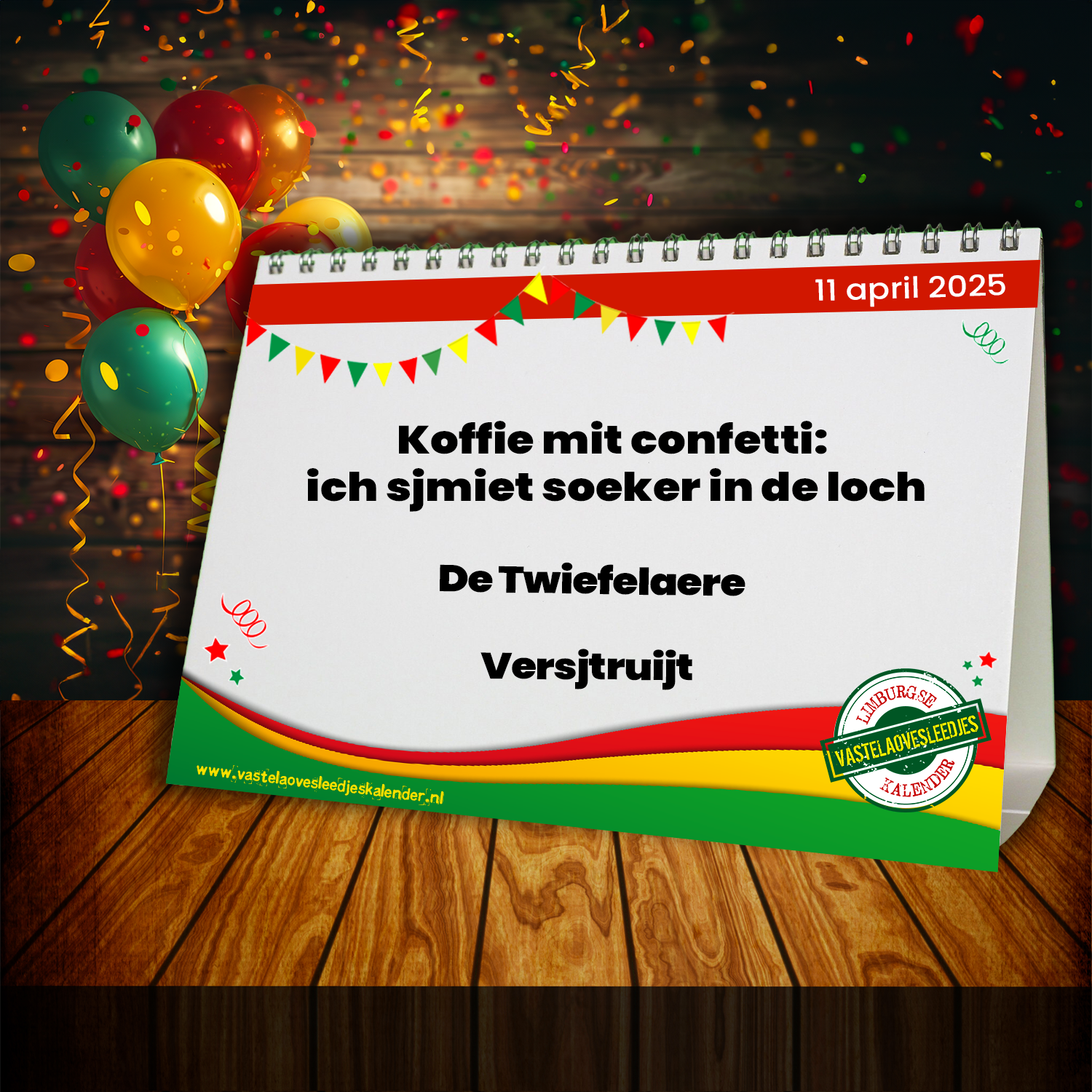 Koffie mit confetti: ich sjmiet soeker in de loch
