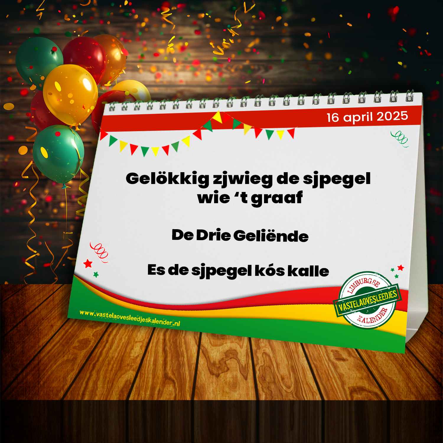 Gelökkig zjwieg de sjpegel wie ’t graaf