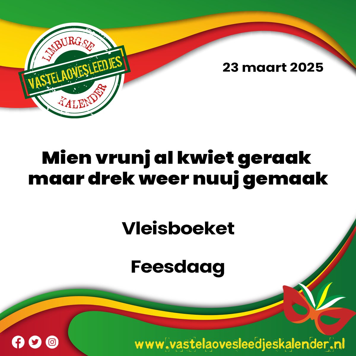 Mien vrunj al kwiet geraak maar drek weer nuuj gemaak