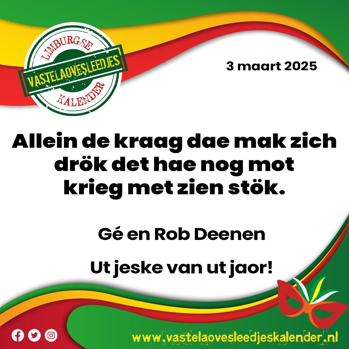 Allein de kraag dae mak zich drök det hae nog mot krieg met zien stök.
