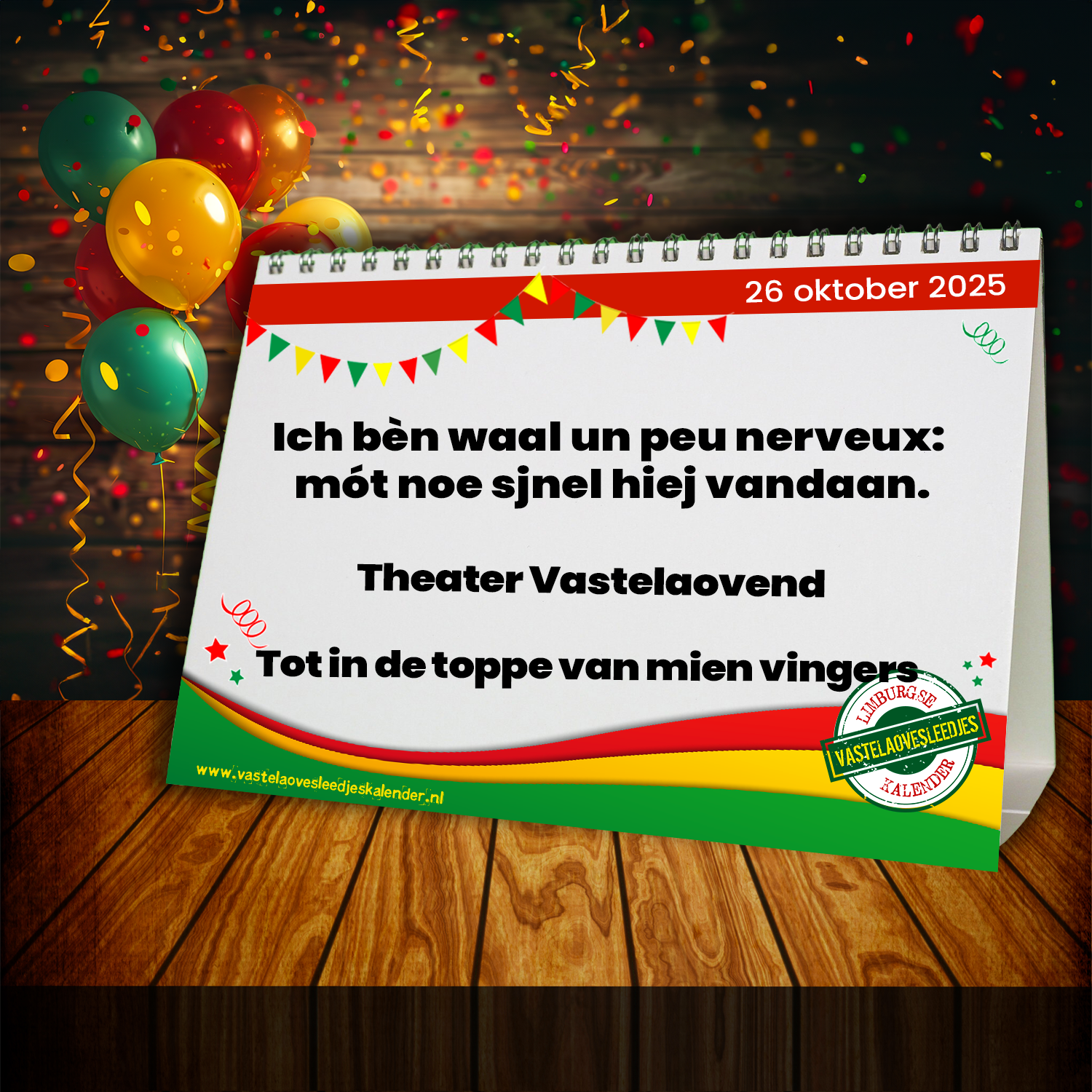 Ich bèn waal un peu nerveux: mót noe sjnel hiej vandaan.