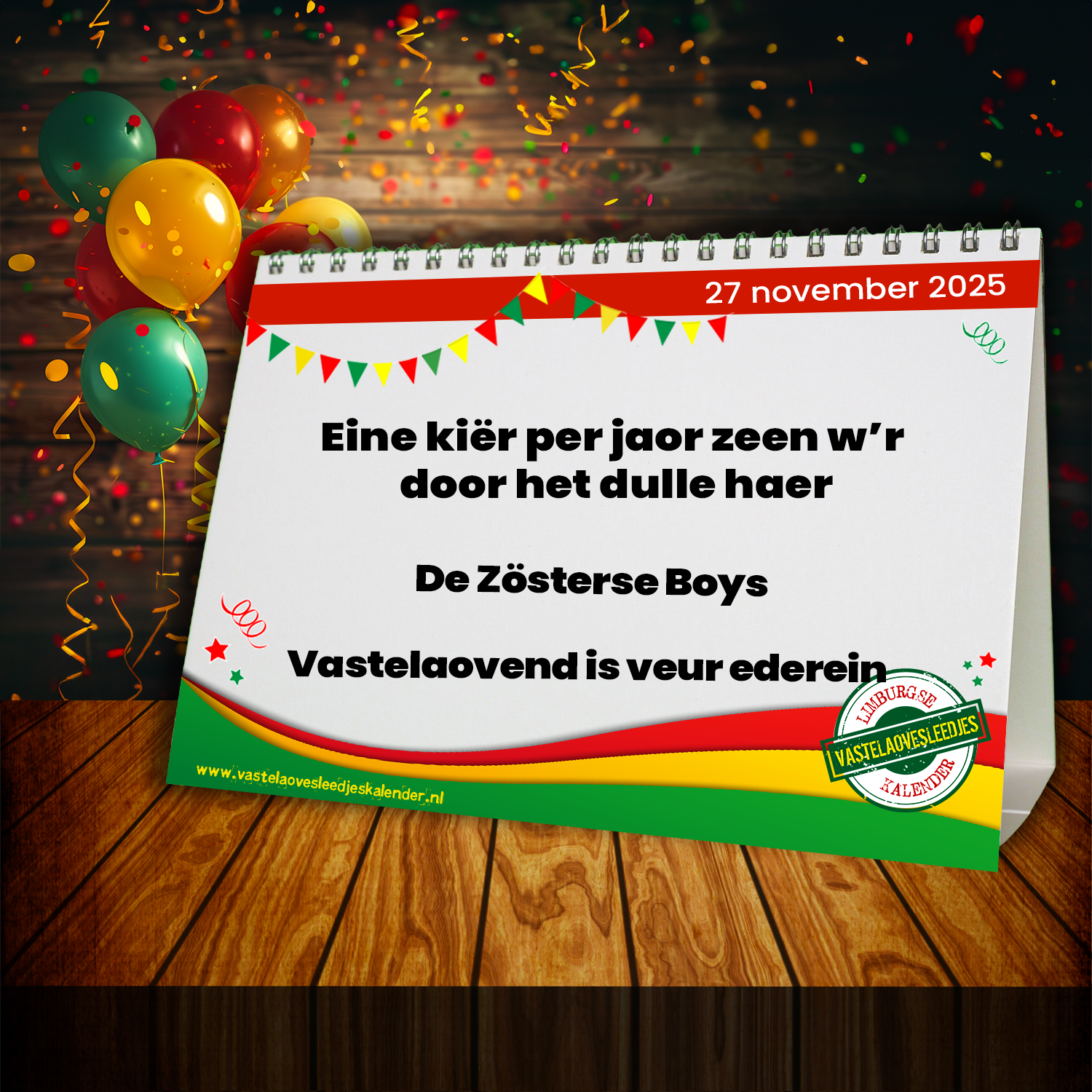 Eine kiër per jaor zeen w’r door het dulle haer