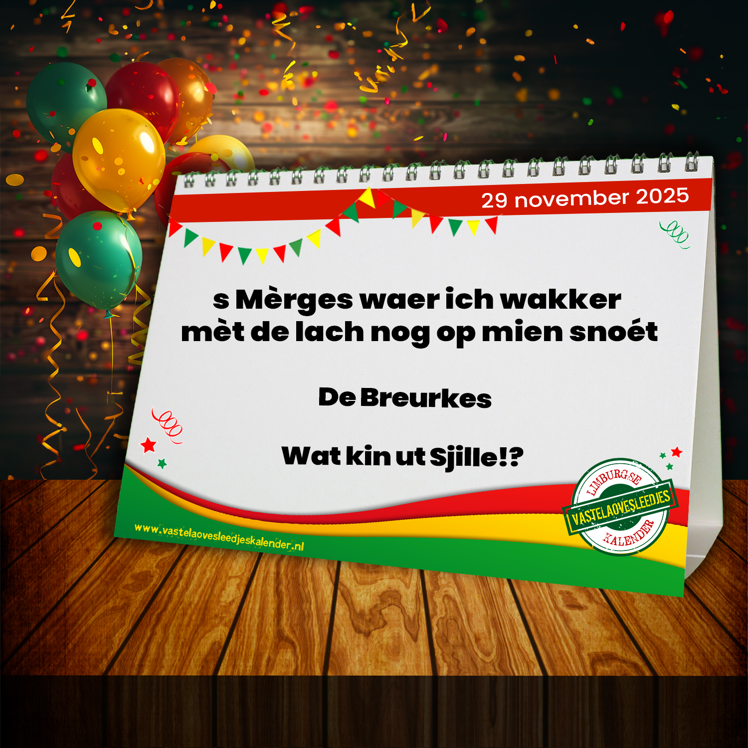 s Mèrges waer ich wakker mèt de lach nog op mien snoét