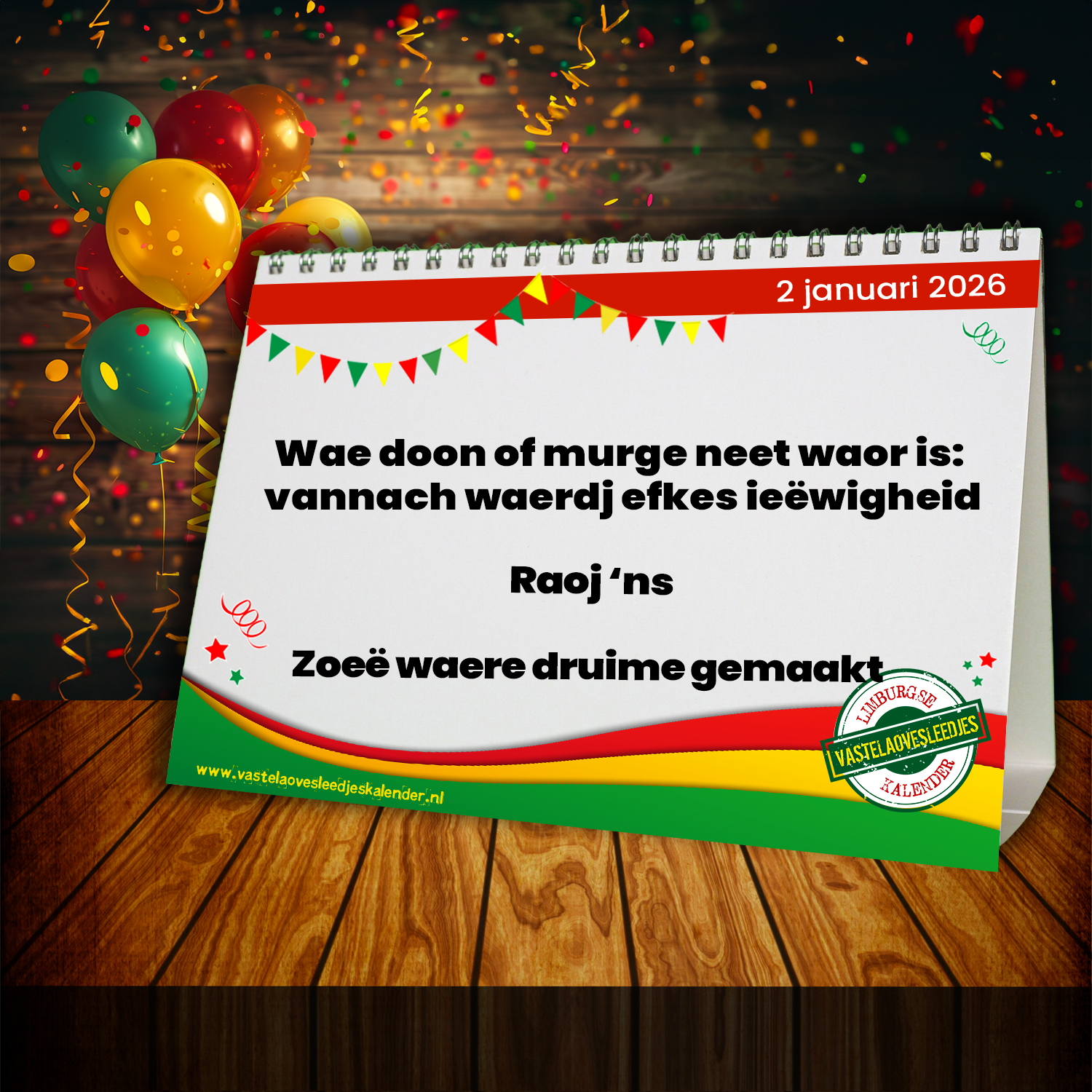 Wae doon of murge neet waor is: vannach waerdj efkes ieëwigheid