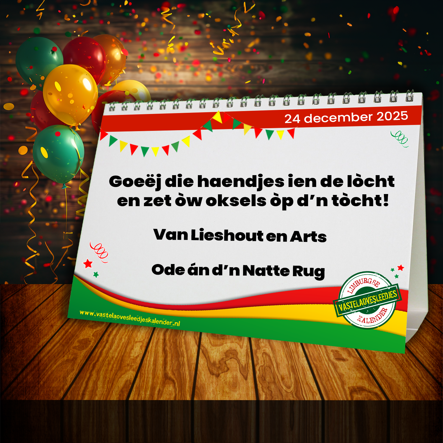 Goeëj die haendjes ien de lòcht en zet òw oksels òp d’n tòcht!